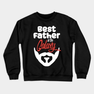 Best Father in the Galaxy-black Crewneck Sweatshirt